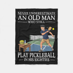 Underestimate Old Man Play Pickleball Eighties Fleece Blanket