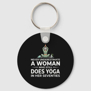 Underestimate woman who does yoga her seventies  keychain