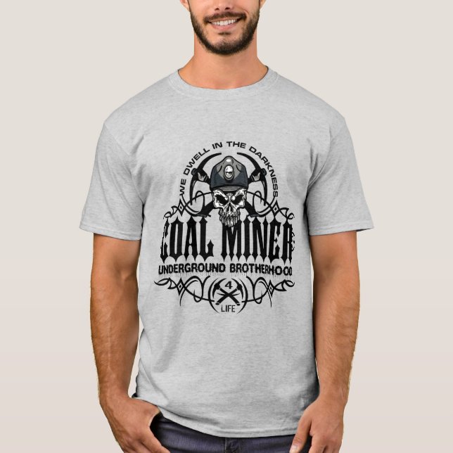 UNDERGROUND BROTHERHOOD COAL MINER T-Shirt (Front)