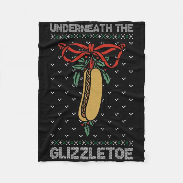 Underneath The Glizzletoe Funny Christmas  Fleece Blanket (Front)