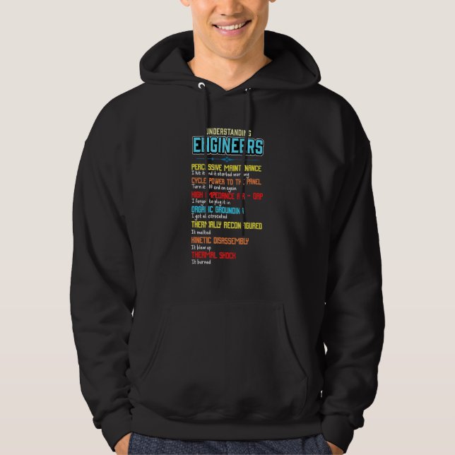 Understanding Engineers And Engineering Hoodie (Front)