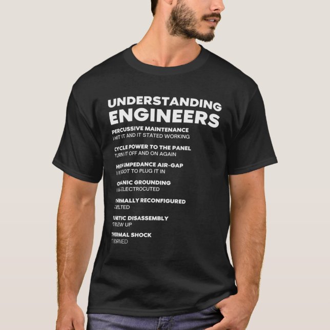 Understanding Engineers Funny Engineer Gift T-Shirt (Front)
