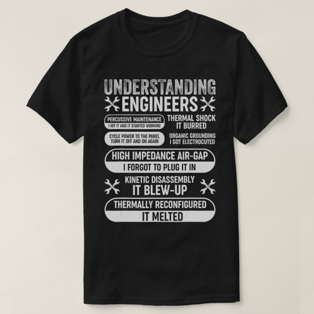 Understanding Engineers Funny Mechanical Engineeri T-Shirt (Design Front)