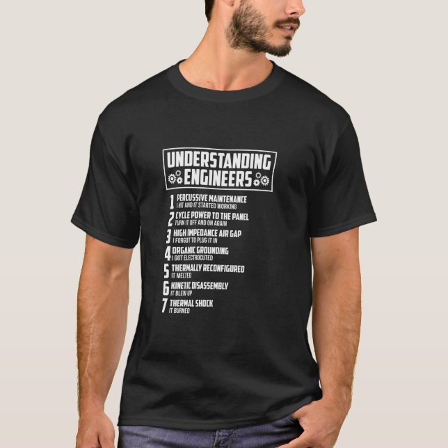 Understanding Engineers Funny Sarcastic Engineerin T-Shirt (Front)