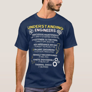 Understanding Engineers Funny Understanding T-Shirt