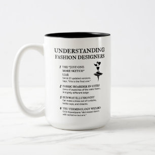 Understanding Fashion Designers Two-Tone Coffee Mug