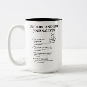Understanding Journalists Two-Tone Coffee Mug