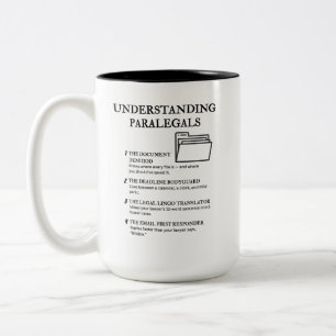 Understanding Paralegals Two-Tone Coffee Mug