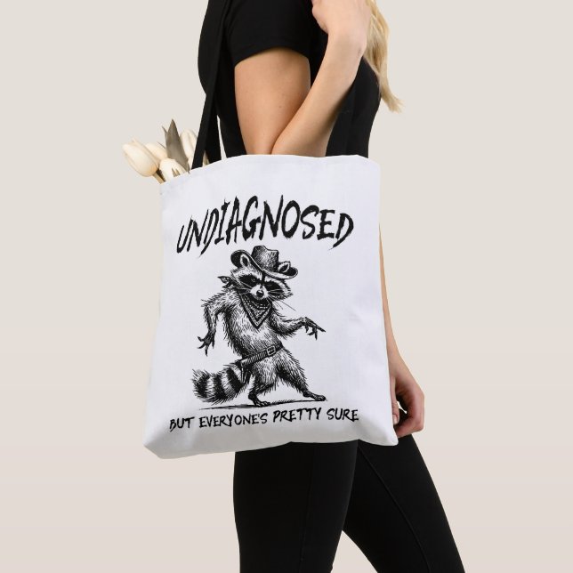 Undiagnosed But Everyone's Pretty Sure Funny Tote Bag (Close Up)