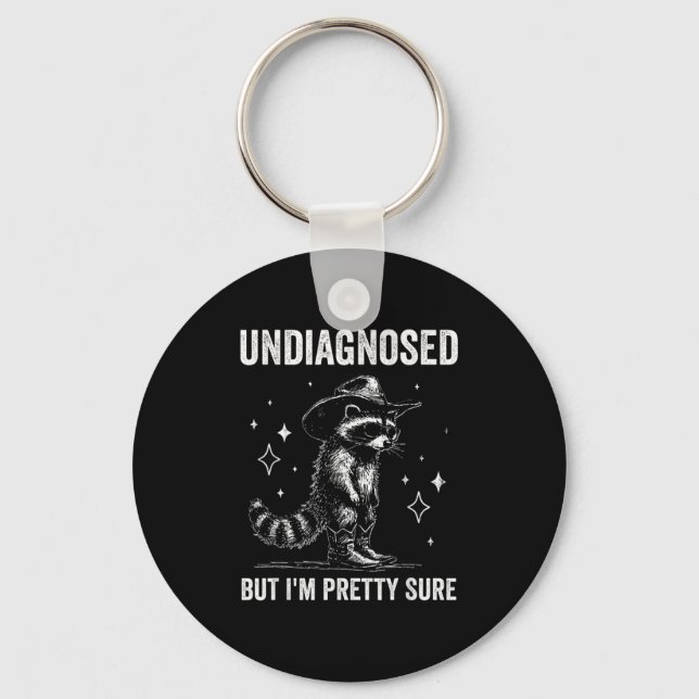 Undiagnosed But I'm Pretty Sure Funny Autism Racco Keychain (Front)