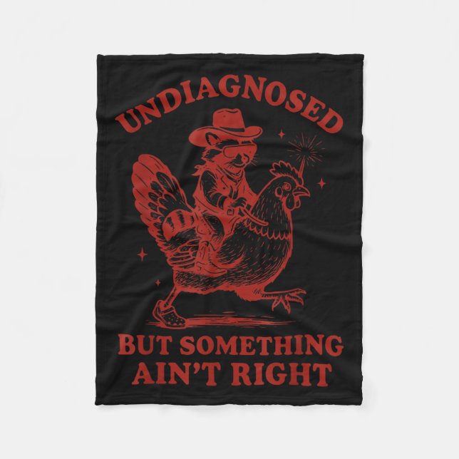 Undiagnosed But Soing Ain't Right  Fleece Blanket (Front)