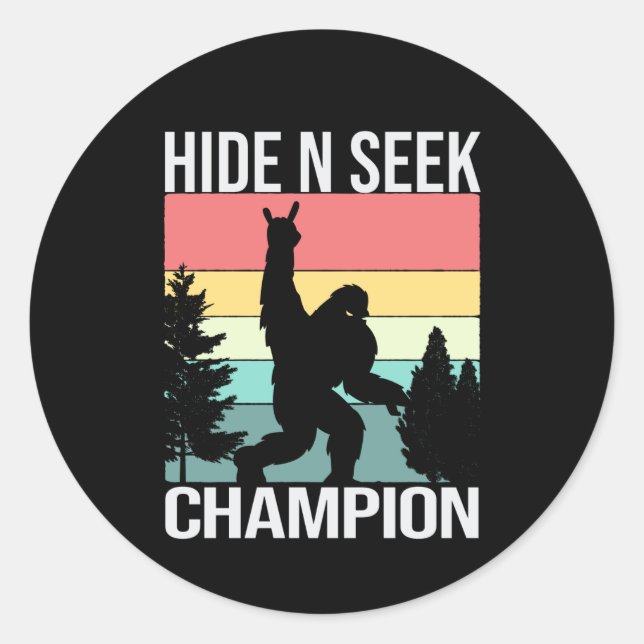 Undisputed Hide N Seek Champion Bigfoot Classic Round Sticker (Front)