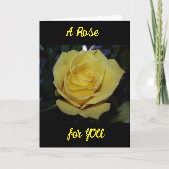 UNE "BELLE ROSE JAUNE" POUR VOTRE CARTE D'ANNIVERS (Devant)
