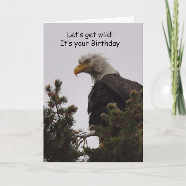 Une carte d'anniversaire d'aigle fou ! (Devant)