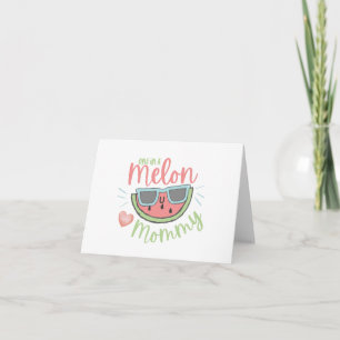 Une carte de voeux pour une maman melon unique