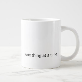 Une chose à la fois – Mug de café pour un soutien