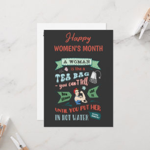 Une femme est comme un sachet de thé carte de voeu
