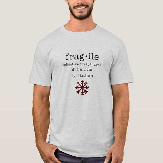 Une histoire de Noël Hommes Fragile T-shirt Italie (Devant)