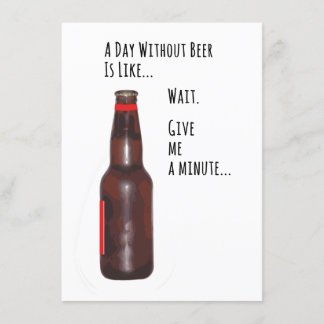 Une journée sans la carte amusante de la bière