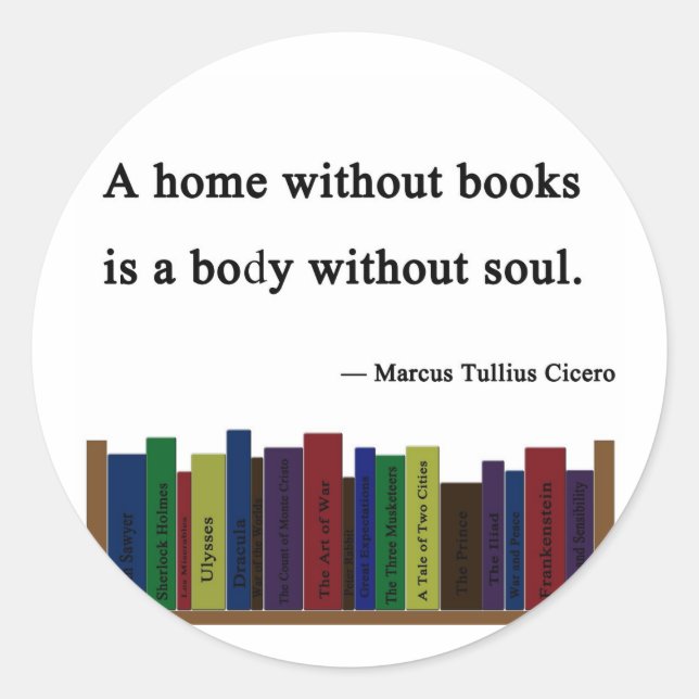 Une maison sans livre Sticker (Devant)