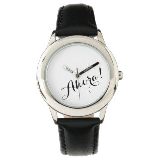 Une montre qui dit, "Ahora" - Espagnol pour le mom