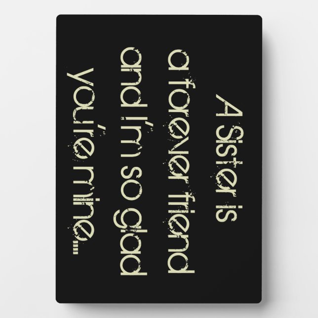 Une soeur est une plaque d'amitié pour toujours (Devant)