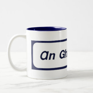 Une tasse de Ghaeltacht