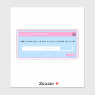 Une volonté de vivre installer pop up autocollant