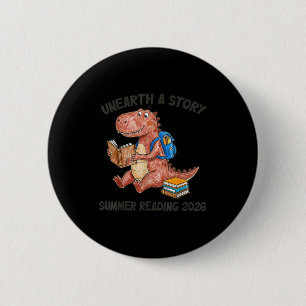Unearth a story summer reading 2026 men women kids 2 inch round button