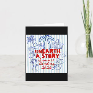 Unearth A Story Summer Reading 2026 Teacher Card