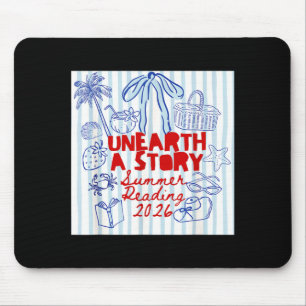 Unearth A Story Summer Reading 2026 Teacher Mouse Pad