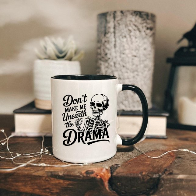 Unearth the Drama Mug (Creator Uploaded)