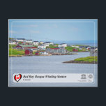 UNESCO WHS - Red Bay Basque Whaling Station Postcard<br><div class="desc">UNESCO WHS Serie - Red Bay Basque Whaling Station - Red Bay, established by Basque mariners in the 16th century at the north-eastern tip of Canada is an archaeological site that provides the earliest, most complete and best preserved testimony of the European whaling tradition. The station was founded in 1530s...</div>