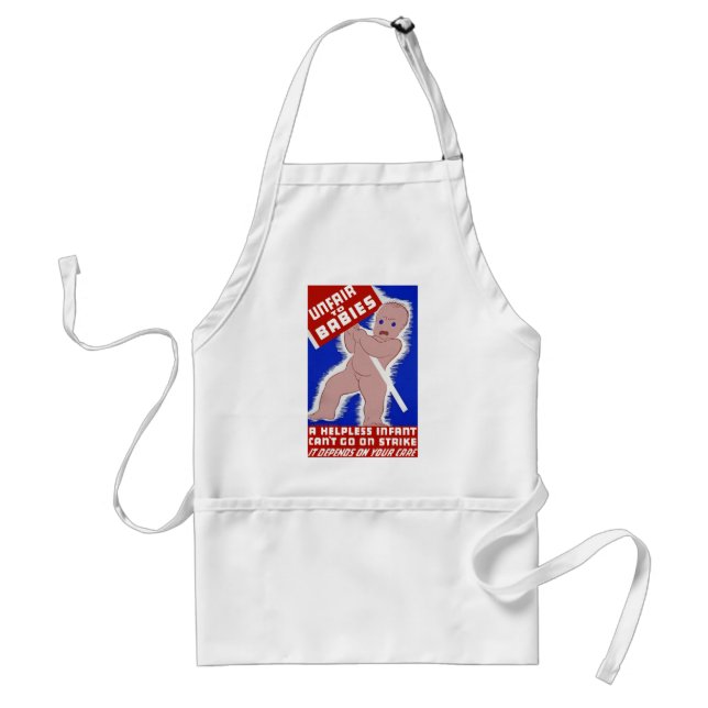 Unfair to Babies Standard Apron (Front)
