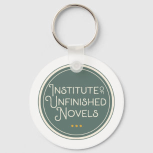 Unfinished Novel button Book Lover Gift Writer Keychain