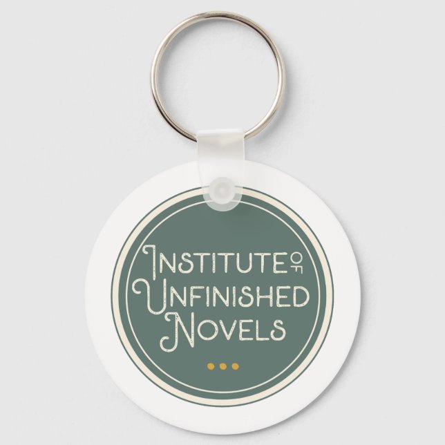 Unfinished Novel button | Book Lover Gift | Writer Keychain (Front)