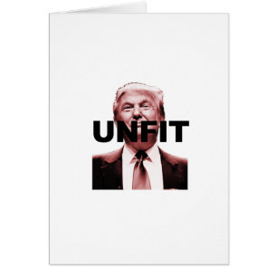 Unfit to be President