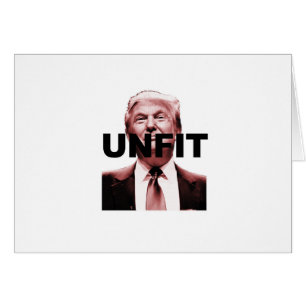 Unfit to be President