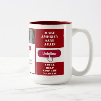 Unfollow Trump Twitter Mug