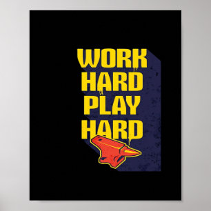Unforgettable Quote Hard Work Is Paying Off and Pl Poster