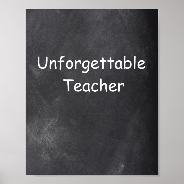Unforgettable Teacher Chalkboard Class Decoration (Front)