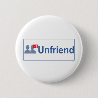 UNFRIEND Facebook 2 Inch Round Button