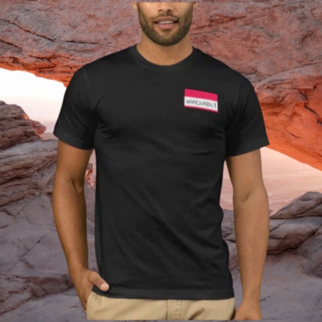 Unfriendly Name Tag Shirt – Subtle Sass Tee (Creator Uploaded)