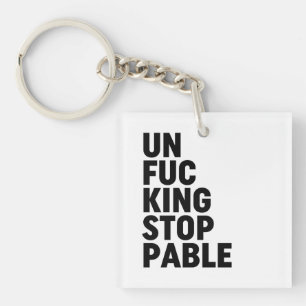 Unfu*kingstoppable