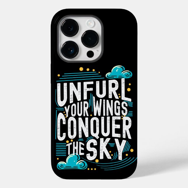 Unfurl your Wings Conquer the Sky Inspirational  Case-Mate iPhone Case (Back)