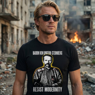Ungern Sternberg Resist Modernity Traditionalist Tri-Blend Shirt