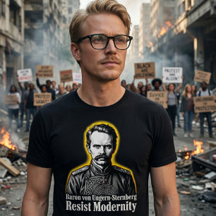 Ungern Sternberg Resist Modernity Traditionalist Tri-Blend Shirt