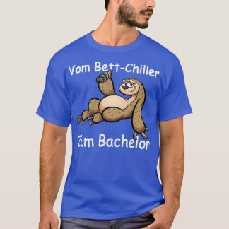 Uni Bachelor Graduation Students Sloth Gift 1 T-Shirt