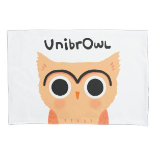 UnibrOwl Unibrow Owl   Funny Cute Eyebrows Owl Pillowcase