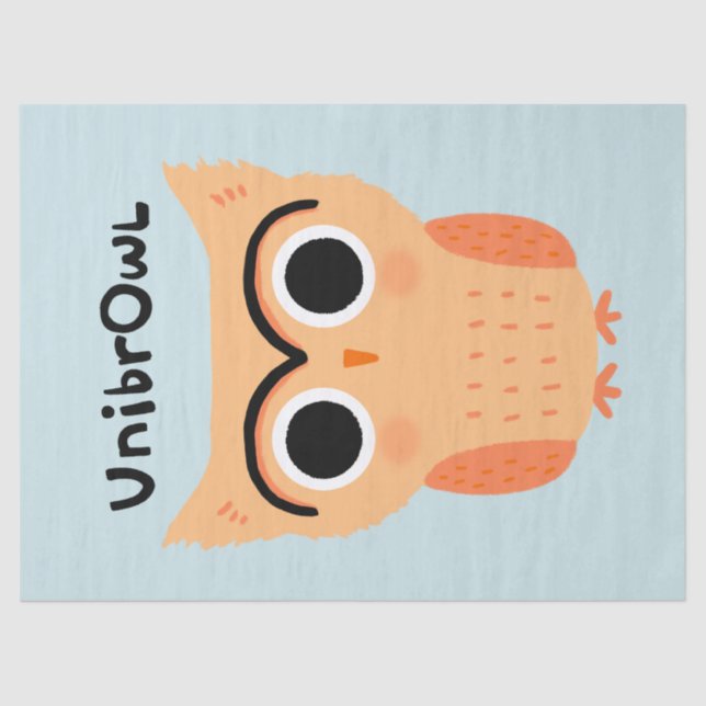 UnibrOwl Unibrow Owl | Funny Cute Eyebrows Owl Tissue Paper (Front)